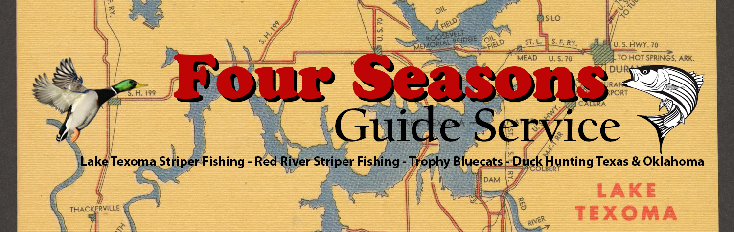 Four Seasons Guide Service — Lake Texoma striper fishing, Red River, trophy bluecats, and duck hunting